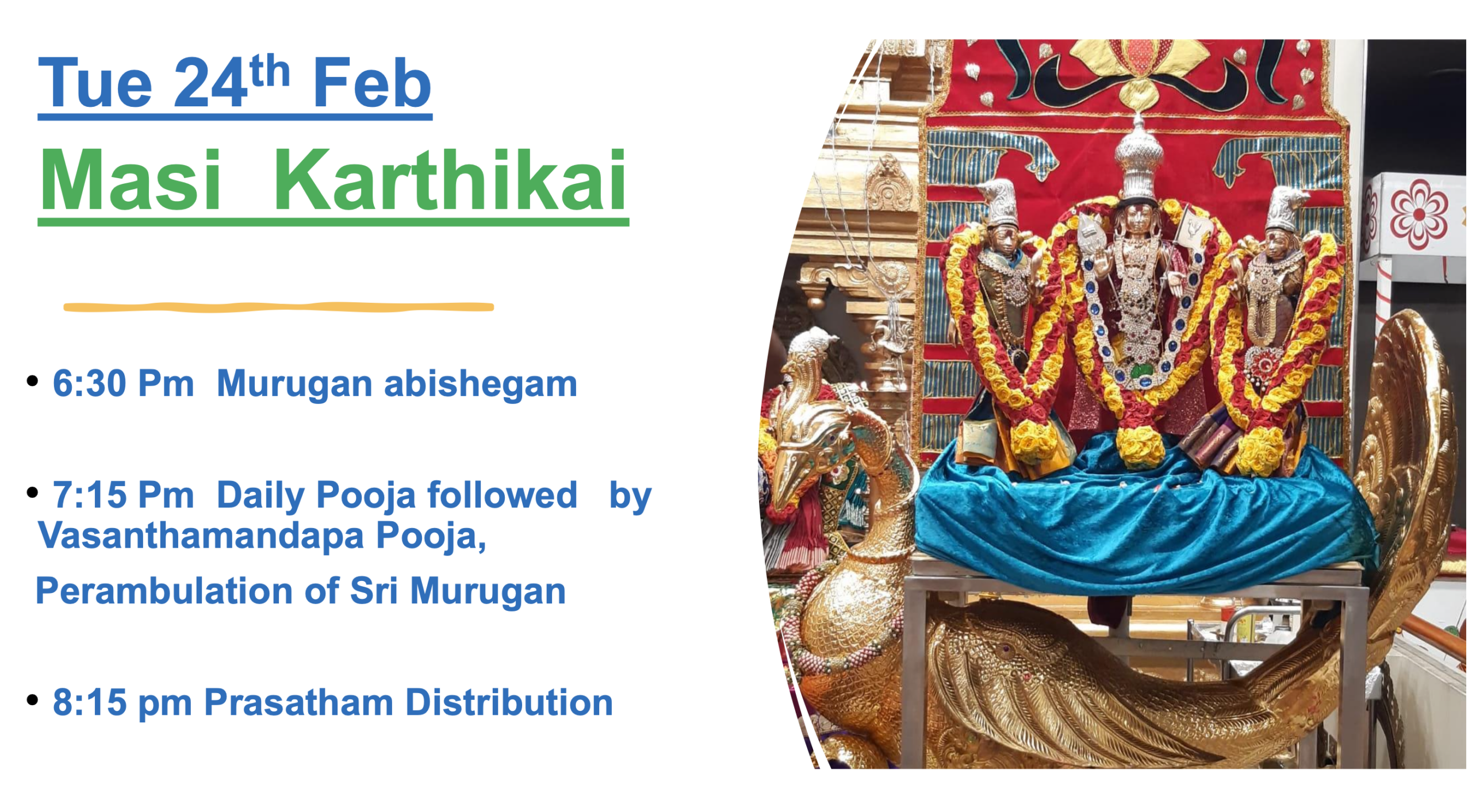 Tue 24th Feb – Masi Karthikai