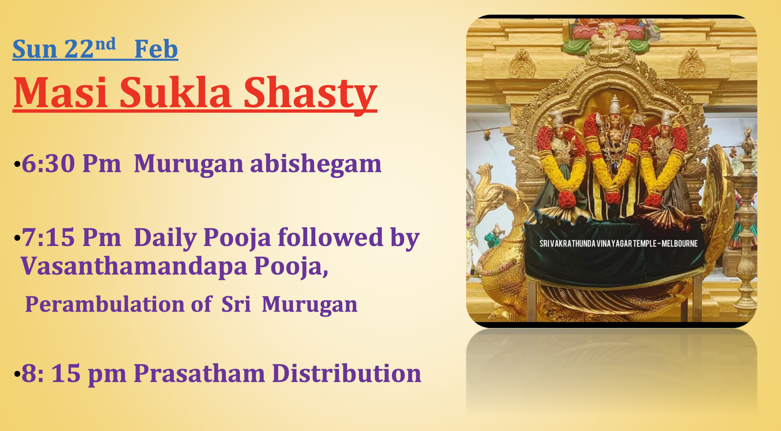 Sun 22nd Feb – Masi Sukla Shasty